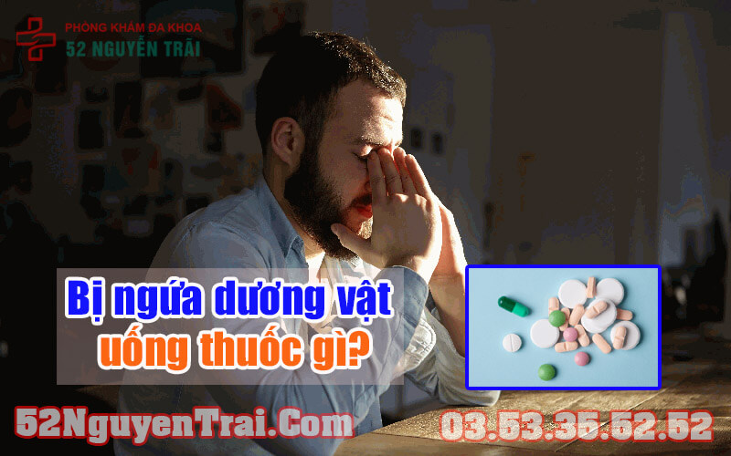 Bị ngứa dương vật uống thuốc gì 3