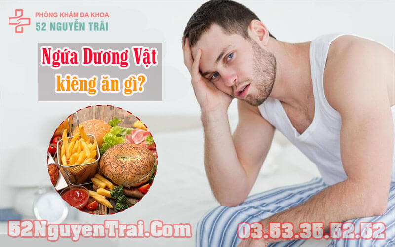 Ngứa dương vật kiêng ăn gì 2