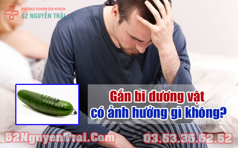 Gắn bi dương vật có ảnh hưởng gì không 2