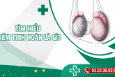 viêm tinh hoàn là gì